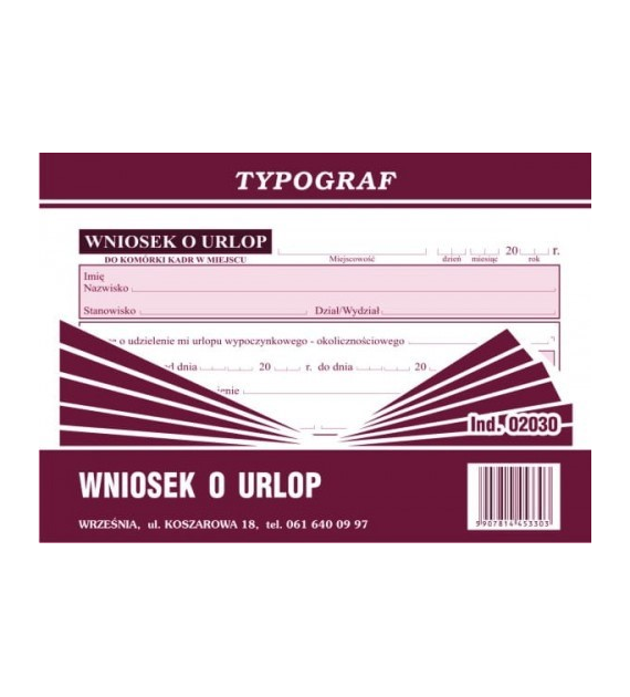 WNIOSEK O URLOP A-6 TYPOGRAF opak. 5 bl.